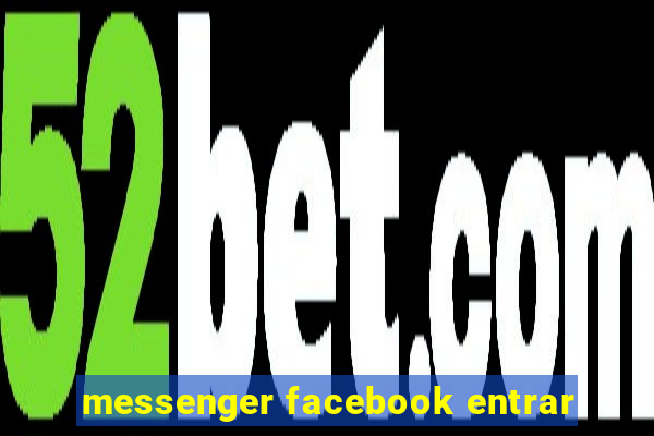 messenger facebook entrar