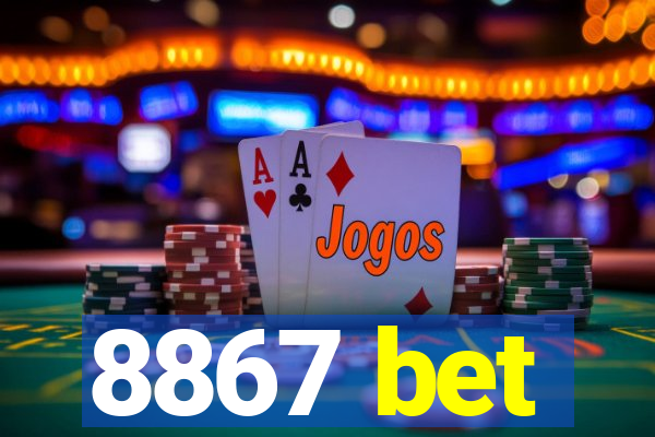 8867 bet