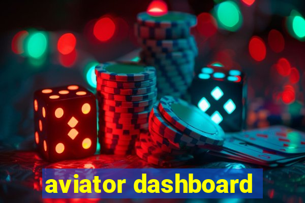 aviator dashboard