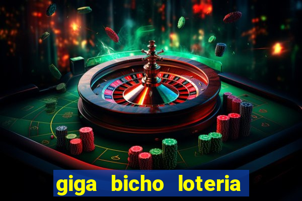 giga bicho loteria dos sonhos