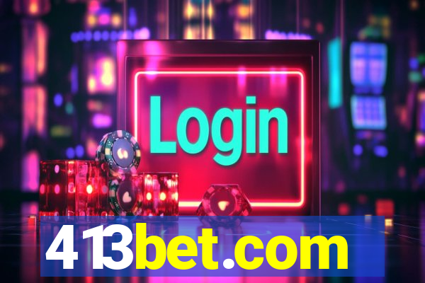 413bet.com