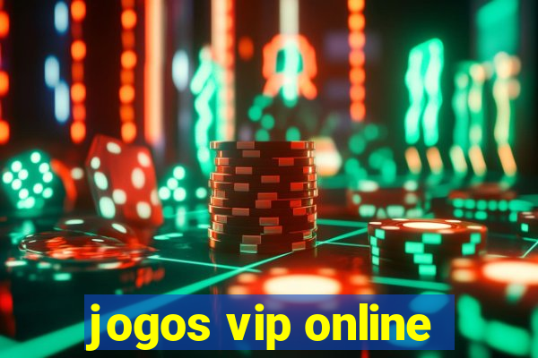 jogos vip online