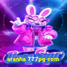 aranha 777pg com
