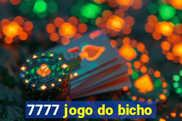 7777 jogo do bicho