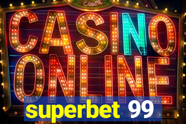 superbet 99