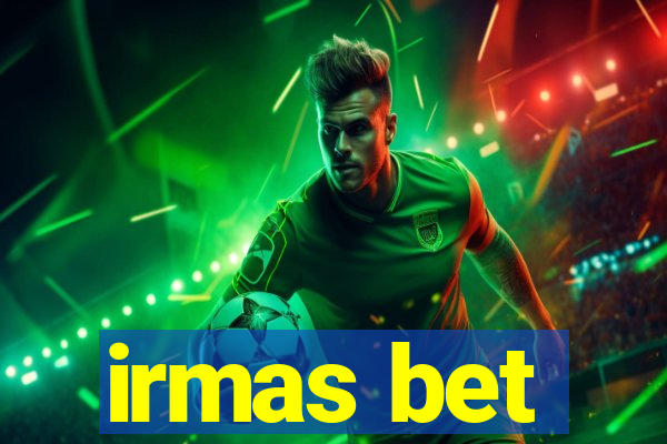 irmas bet