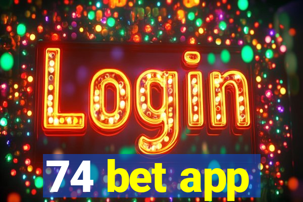 74 bet app