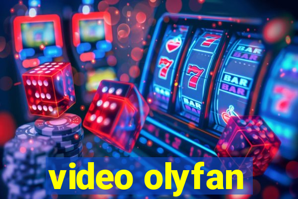 video olyfan