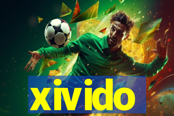 xivido