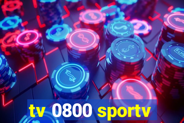 tv 0800 sportv