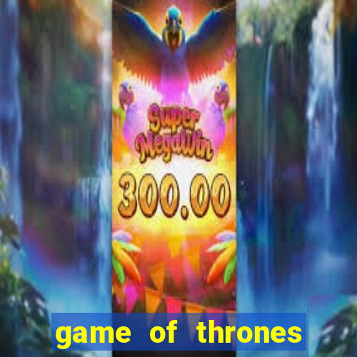 game of thrones completo telegram