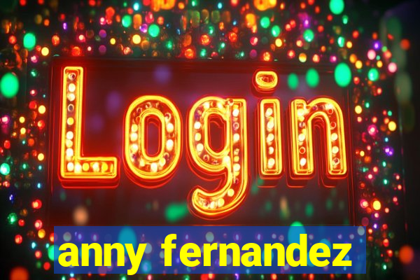 anny fernandez