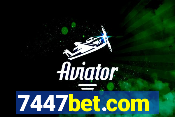 7447bet.com