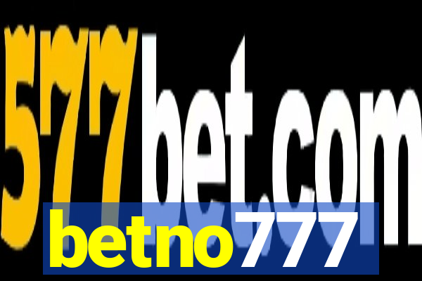 betno777