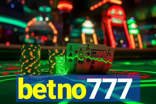 betno777