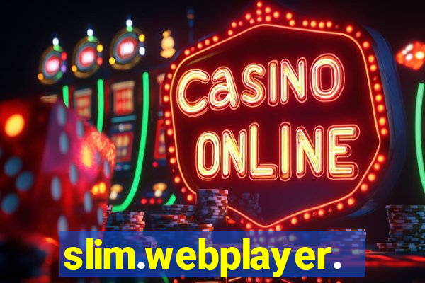 slim.webplayer.one