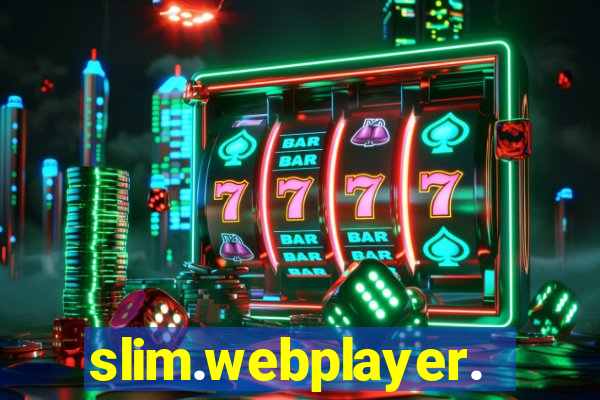 slim.webplayer.one