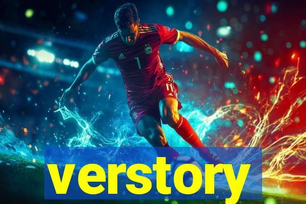 verstory