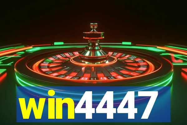 win4447