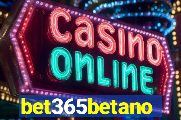 bet365betano