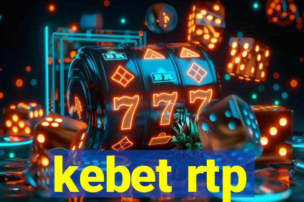 kebet rtp