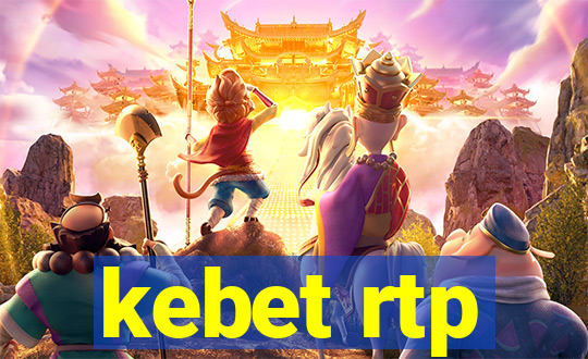 kebet rtp