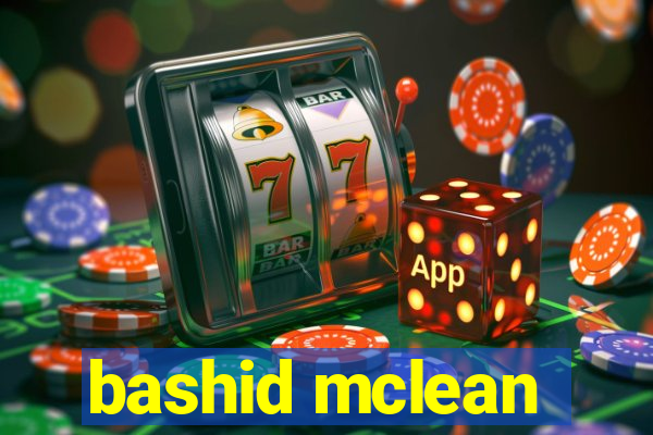 bashid mclean