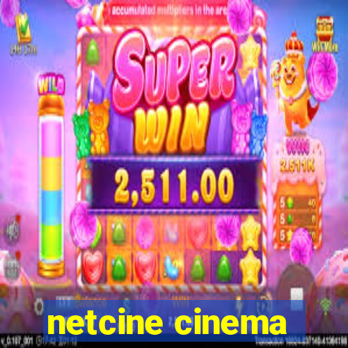 netcine cinema