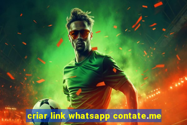 criar link whatsapp contate.me