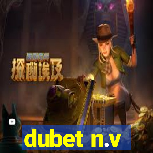 dubet n.v