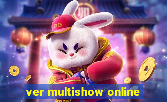 ver multishow online