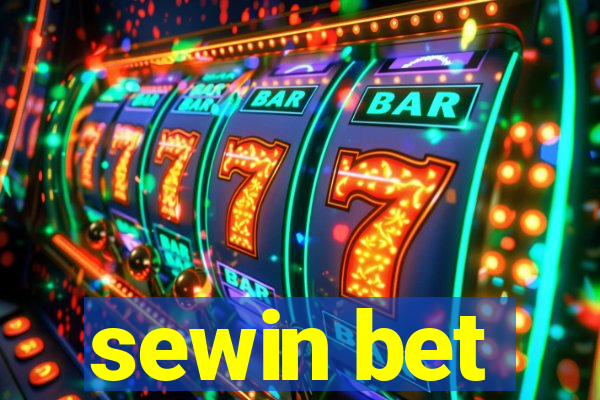 sewin bet