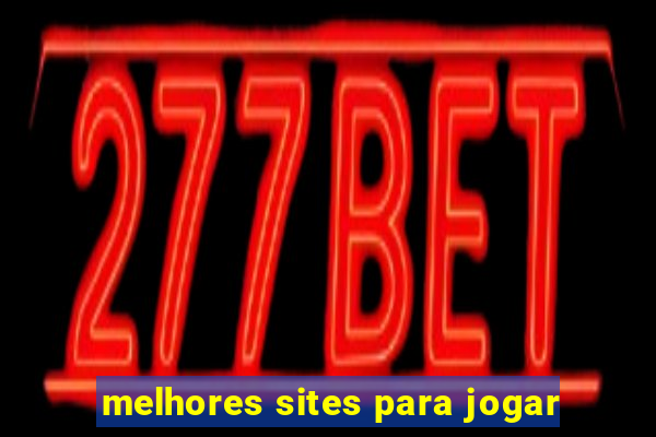 melhores sites para jogar