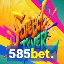 585bet.