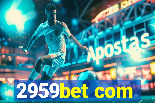 2959bet com