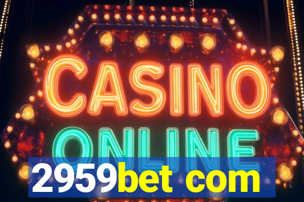 2959bet com