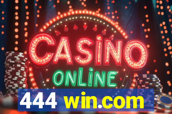 444 win.com