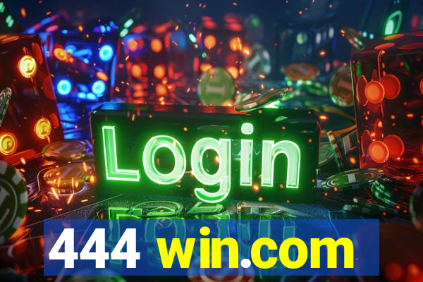 444 win.com