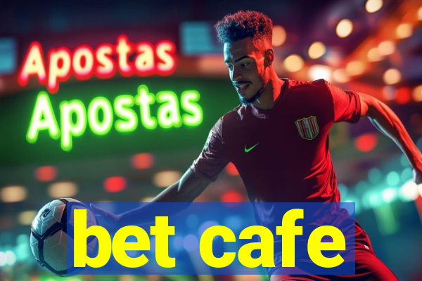 bet cafe