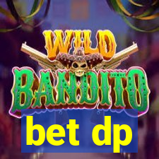 bet dp