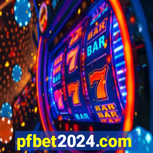 pfbet2024.com