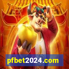 pfbet2024.com