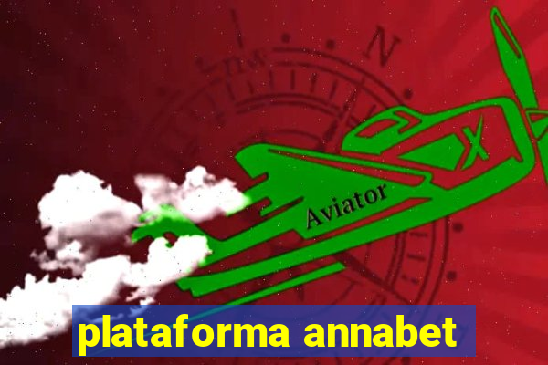 plataforma annabet