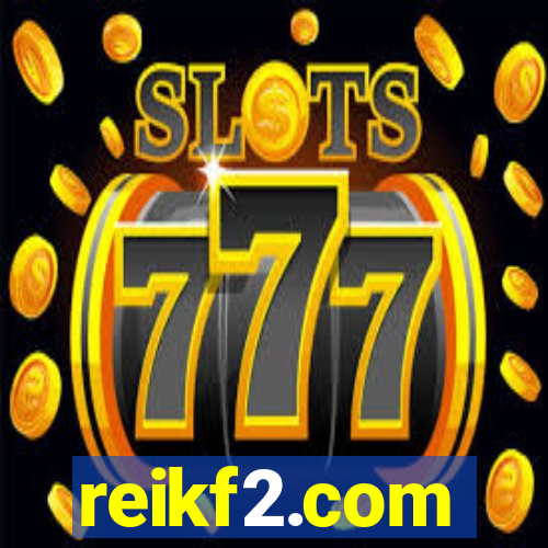 reikf2.com
