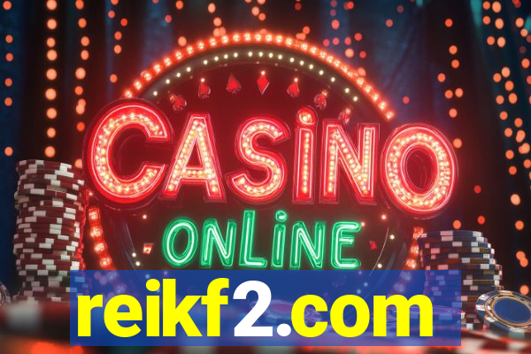 reikf2.com