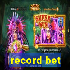 record bet