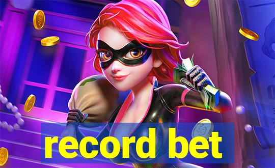 record bet