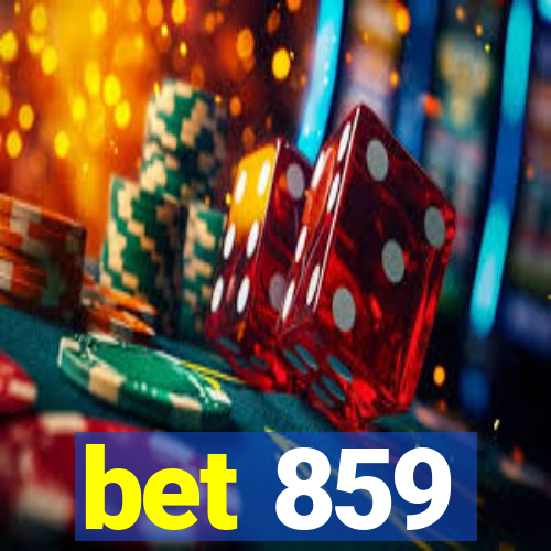 bet 859