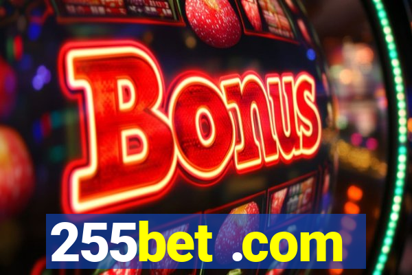 255bet .com