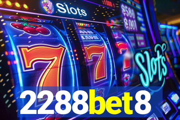 2288bet8